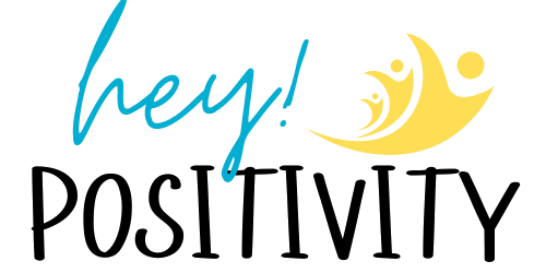 hey positivity